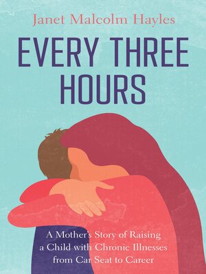 cover image of Every Three Hours